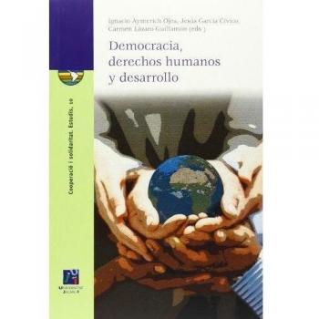 Democracia, derechos humanos y desarrollo.