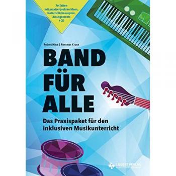 Band für Alle, Heft inkl. CD: Das Praxispaket für inklusiven Musikunterricht