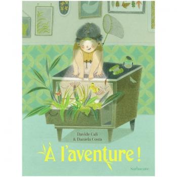 À l'aventure !