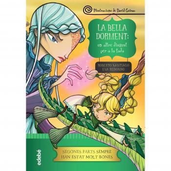 La Bella Dorment: un altre disgust per a la fada