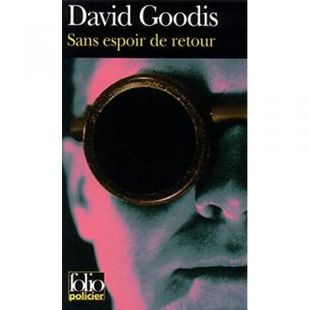 David Goodis Sans Espoir De Retour (Folio Policier)