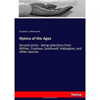 Hymns of the Ages: Second series
