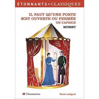 Il faut qu'une porte soit ouverte ou fermée Un caprice