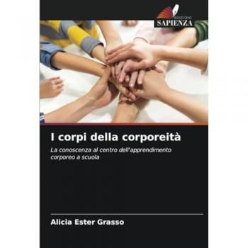 Grasso, Alicia Ester: I corpi della corporeità
