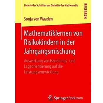 Mathematiklernen von Risikokindern in der Jahrgangsmischung: Auswirkung von Handlungs