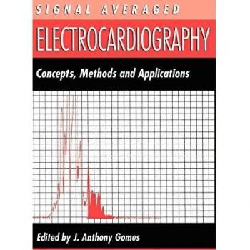 Signal Averaged Electrocardiography: Concepts, Methods and Applications