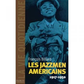 Les Jazzmen Américains 1917-1950