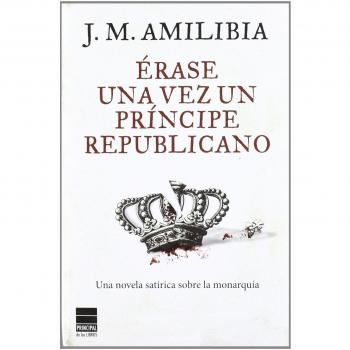 Érase una vez un príncipe republicano (Principal de los Libros)