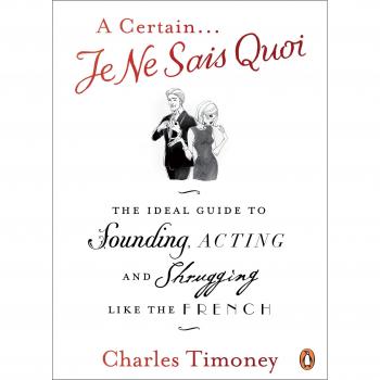 Charles Timoney A Certain Je Ne Sais Quoi
