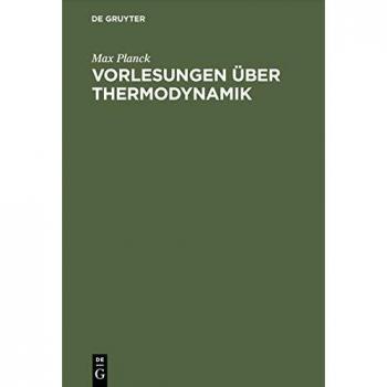 Vorlesungen über Thermodynamik