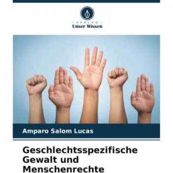 Salom Lucas, Amparo: Geschlechtsspezifische Gewalt und Menschenrechte