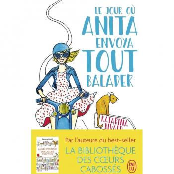 Le jour où Anita envoya tout balader Poche