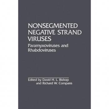 Vitalsource Technologies, Inc. Nonsegmented Negative Strand Viruses: Paramyxoviruses And Rhabdoviruses