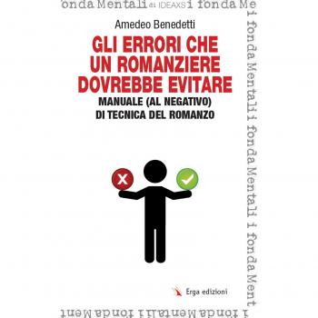 Gli errori che un romanziere dovrebbe evitare. Manuale