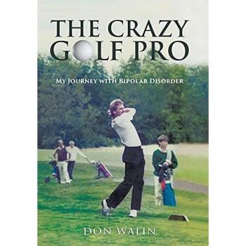 Walin, Don: The Crazy Golf Pro