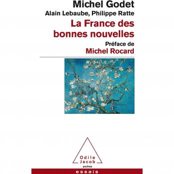La France des bonnes nouvelles