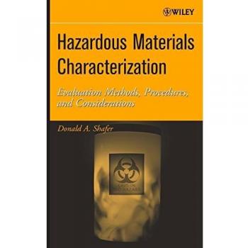 Hazardous Materials Characterization: Evaluation Methods, Procedures, and Considerations