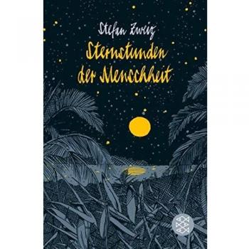 Sternstunden der Menschheit