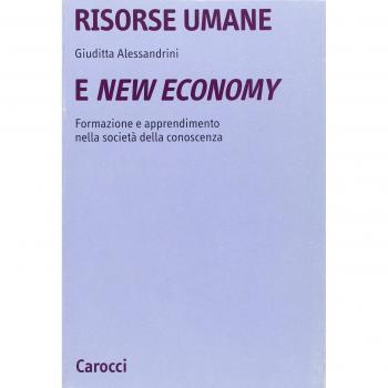 Risorse umane e new economy. Formazione e apprendimento nella società della conoscenza