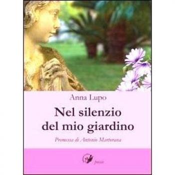 Nel silenzio del mio giardino