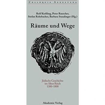 Raume Und Wege,  Colloquia Augustana