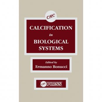 Calcification in Biological Systems