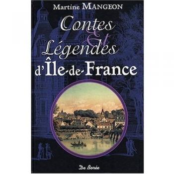 Ile-de-France Contes et Legendes
