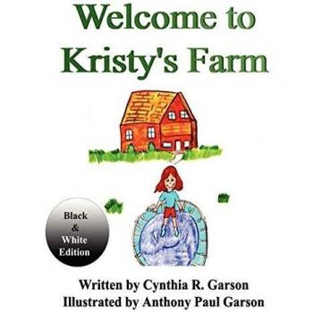 Welcome to Kristy's Farm: Book I