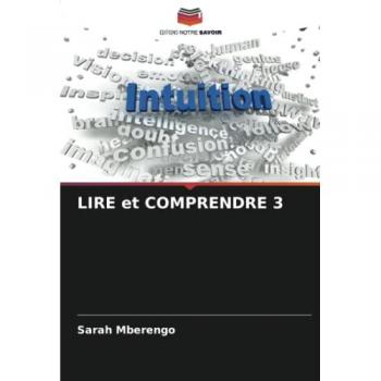 Mberengo, Sarah: LIRE et COMPRENDRE 3