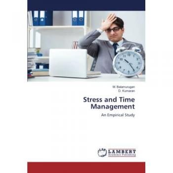 Balamurugan, M.: Stress and Time Management