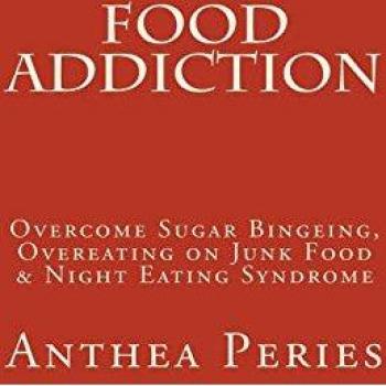 Peries, Anthea: Food Addiction