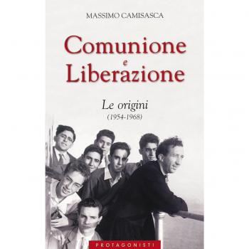 Comunione e Liberazione. Le origini