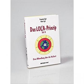Françoise Egli Das Lola-Prinzip, Teil 2