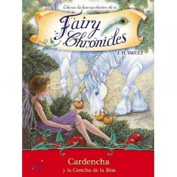 Cardencha y la concha de la risa/ Thistle and the Shell of Laughter