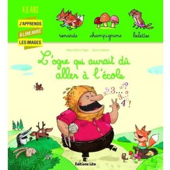L'ogre qui aurait du aller a l'ecole