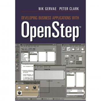 Developing Business Applications with OpenStep