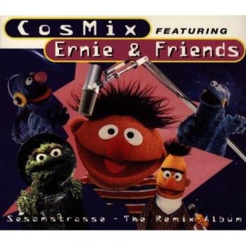 Cosmix (feat. Ernie & Compagnie) – Remixes de la Rue du Câlin