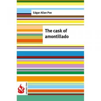 The cask of Amontillado: