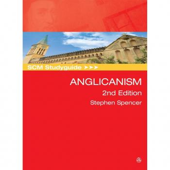 SCM Studyguide: Anglicanism