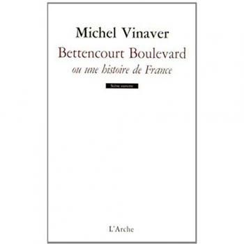 Bettencourt Boulevard ou une histoire de France