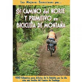 El camino del norte y primitivo en bicicleta de montaña