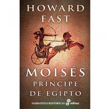 Mois‚s, el pr¡ncipe de egipto (Tapa dura).