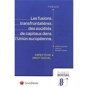 Les fusions transfrontalieres des societes de capitaux dans l ue