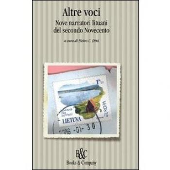 Altre voci. Nove narratori lituani del secondo Novecento