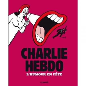 Charlie Hebdo : l'humour en fête