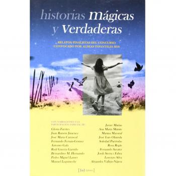 HISTORIAS MAGICAS Y VERDADERAS