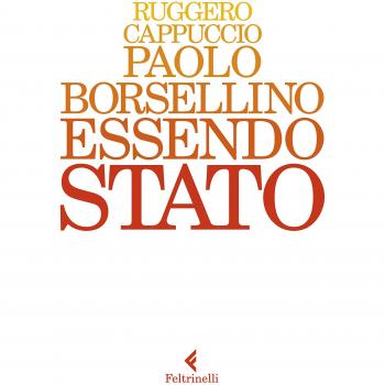 Paolo Borsellino. Essendo Stato