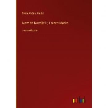 Navalta Navalle II; Toinen Matka: suuraakkosin