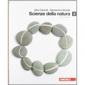 Scienze della natura. Per le Scuole superiori: 2