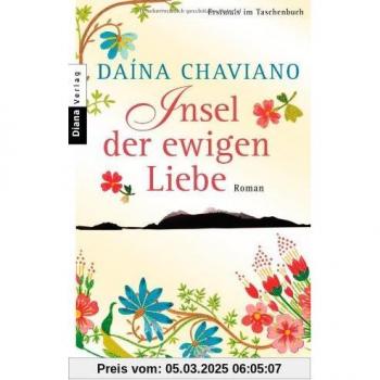 Daina Chaviano Insel Der Ewigen Liebe: Roman